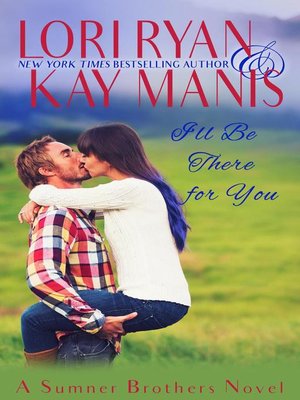 cover image of I'll Be There for You